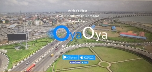 OyaOya Unveils Africa’s First Online On-Demand Commodities Trading Platform